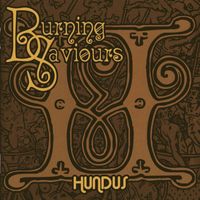 Burning Saviours - Hundus