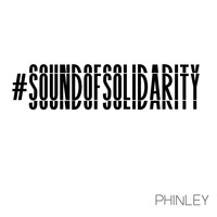 Phinley - Sound of Solidarity