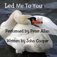 Peter Allan - Led Me to You