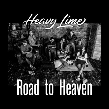 Heavy Lime - Road to Heaven