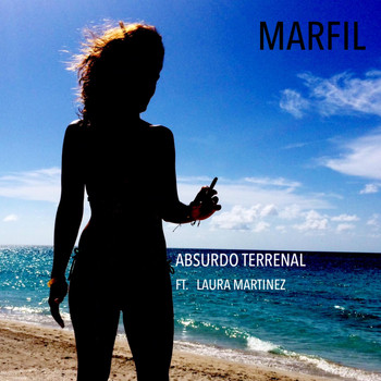 Marfil - Absurdo Terrenal (feat. Laura Martinez)