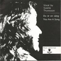 Svante Thuresson - Du är en sång