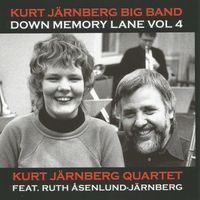 Kurt Järnberg Big Band - Down Memory Lane 4
