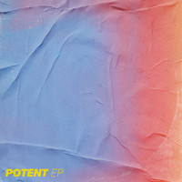 Potent - Potent EP (Explicit)