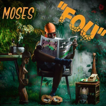 Moses - Fou
