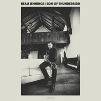 Beau Jennings - Son of Thunderbird