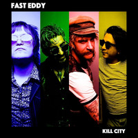 Fast Eddy - Kill City (Explicit)
