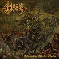 SINISTER - Deformation of the Holy Realm (Explicit)