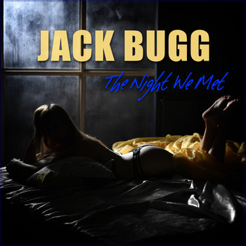 Jack Bugg - The Night We Met