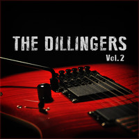 The Dillingers - The Dillingers Vol. 2 (Explicit)