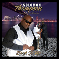 Solomon Thompson - Back It Up (feat. Jeff Floyd & Lebrado)