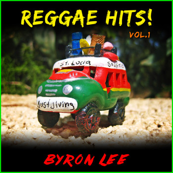 Byron Lee - Reggae Hits! Vol. 1