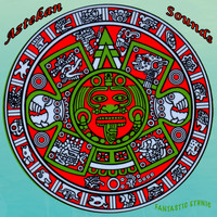 Ewuare - Aztecan Sounds (Fantastic Ethnic)