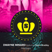 Dwayne Minard - Hobbies