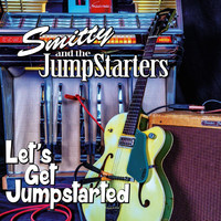 Smitty and the JumpStarters - Let's Get Jumpstarted