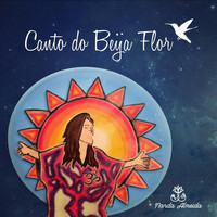 Nanda Almeida - Canto do Beija Flor
