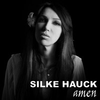Silke Hauck - Amen (Single Edit)