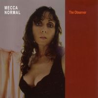Mecca Normal - The Observer
