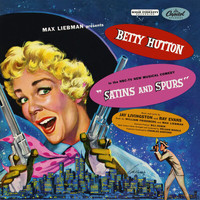 Betty Hutton - Satins And Spurs