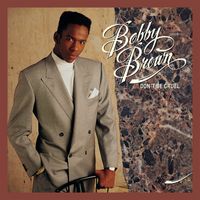 Bobby Brown - Don't Be Cruel (Expanded Edition)