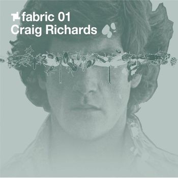 Various Artists - fabric 01: Craig Richards