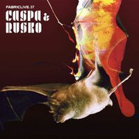 Caspa & Rusko - FABRICLIVE 37: Caspa & Rusko