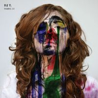 DJ T - fabric 51: DJ T