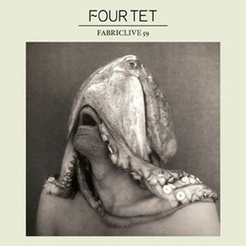 Various Artists - FABRICLIVE 59: Four Tet