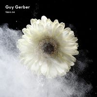 Guy Gerber - fabric 64: Guy Gerber