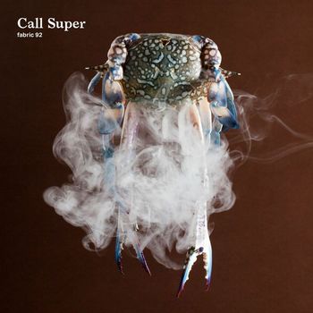 Various Artists - fabric 92: Call Super