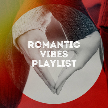 Love Song, 2016 Love Hits, Liebe Love Songs - Romantic Vibes Playlist