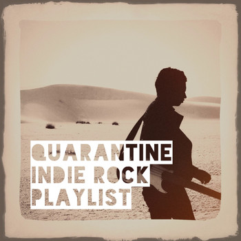 Acoustic Guitar Songs, Indie Rock, Easy Listening Guitar - Quarantine indie rock playlist