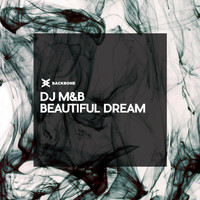 DJ M&B - Beautiful Dream