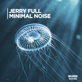 Jerry Full - Minimal Noise