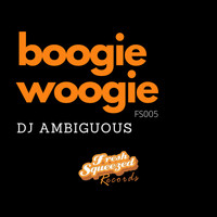 DJ Ambiguous - Boogie Woogie