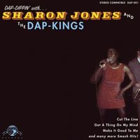 Sharon Jones & The Dap-Kings - Dap Dippin' With Sharon Jones & The Dap-Kings