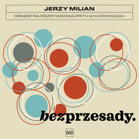 Jerzy Milian - Bez przesady