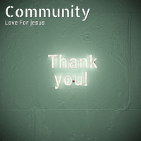 Love For Jesus - Community