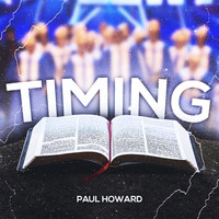 Paul Howard - Timing