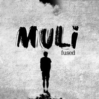 Fused - Muli