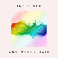 On the Edge - Indie Sex and Messy Hair