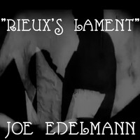 Joe Edelmann - Rieux's Lament