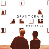 Grant Craig - Best of Us