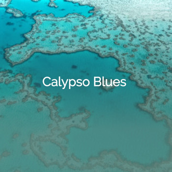 Various Artists - Calypso Blues