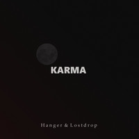 Hanger & Lostdrop - Karma