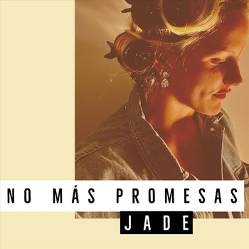 Jade - No Más Promesas