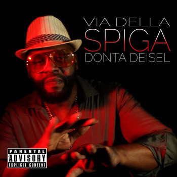 Donta Deisel - Via della Spiga (Explicit)
