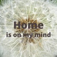 Sebastian King - Home is on my Mind