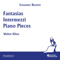 Walter Klien - Brahms: Fantasias, Intermezzi, Piano Pieces