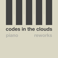 Codes In The Clouds - Codes In The Clouds (Piano Reworks)